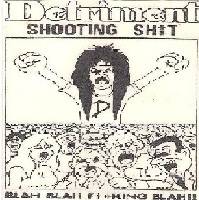 Detriment (AUS) : Shooting Shit